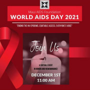 Maui AIDS Foundation World AIDS Day Event